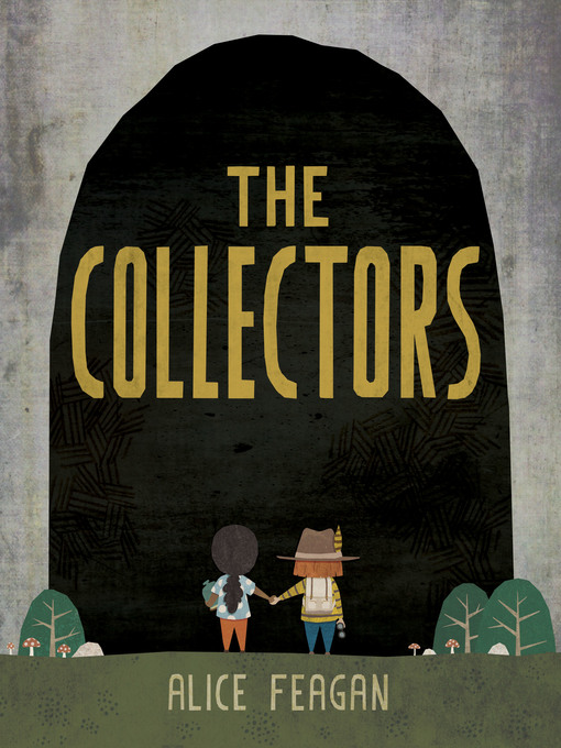 Title details for The Collectors by Alice Feagan - Available